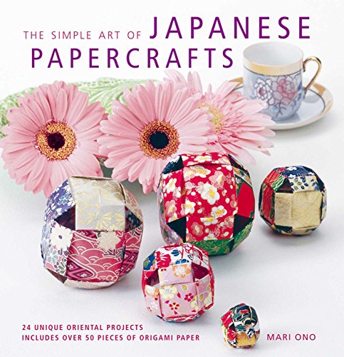 The Simple Art of Japanese Papercrafts