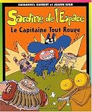 Sardine de l'espace. 6, Le capitaine Tout Rouge Sardine de l'espace. 6, Le capitaine Tout Rouge