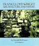 Frank Lloyd Wright: Architecture and Nature, with 160 Illustrations (Dover Books on Architecture)