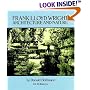 Frank Lloyd Wright: Architecture and Nature, with 160 Illustrations (Dover Books on Architecture)