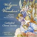 Welcome All Wonders!: Christmas at Washington National Cathedral