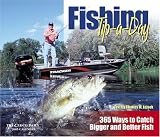 Fishing Tip-A-Day: 365 Ways to Catch Bigger and Better Fish