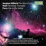 Parry: Ode on the Nativity; Holst: The Mystic Trumpeter; Vaughan Williams: The Sons of Light