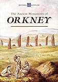 The ancient monuments of Orkney