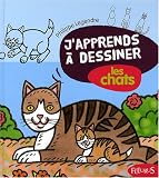 J'apprends � dessiner les chats + 2 transferts pour T-Shirt en cadeau