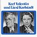Karl Valentin und Liesl Karlstadt