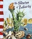 The Statue of Liberty (American Symbols)