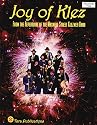 Joy of Klez: From the Repertoire of the Maxwell Street Klezmer Band - Piano/Flute/Violin