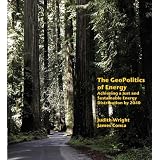 The GeoPolitics of Energy:: Achieving a Just and Sustainable Energy Distribution by 2040