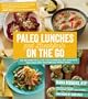 Paleo Lunches and Breakfasts on the Go