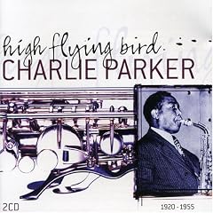 High Flying Bird by  Charlie Parker 