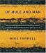 Of Mule and Man Image of Of Mule and Man