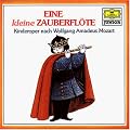 Eine Kleine Zauberfl�te-Kinderoper Nach Mozart