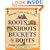 Roots, Shoots, Buckets & Boots: Gardening Together with Children
