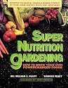 Super Nutrition Gardening