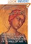 History of the Restoration and Conservation of Works of Art
