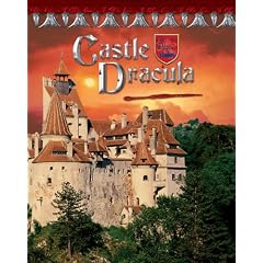 Castle Dracula: Romania's Vampire Home (Castles, Palaces & Tombs)