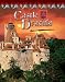 Castle Dracula: Romania's Vampire Home (Castles, Palaces & Tombs)