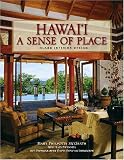 Hawaii A Sense of Place: Island Interior Design