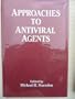 Approaches to Antiviral Agents