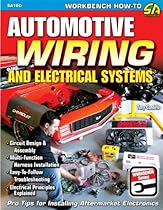 Automotive Wiring and Electrical Systems (Workbench Series)