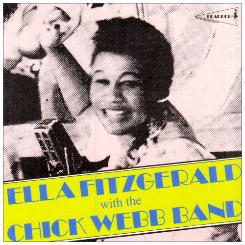 CD-Charts  Music : Ella Fitzgerald With the Chick Webb Band
