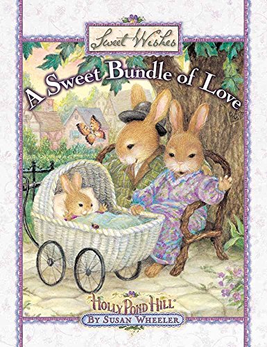 A Sweet Bundle of Love (Sweet Wishes)