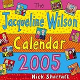 Jacqueline Wilson Calendar 2005 2005 (Calendar)