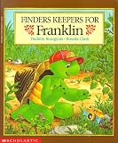 Finders Keepers for Franklin (Franklin (Scholastic Paperback))