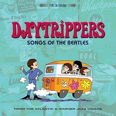 Daytrippers - Songs of the Beatles