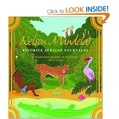 Nelson Mandela's Favourite African Folktales (Aesop Accolades (Awards))