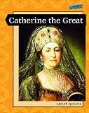 Catherine the Great (Atomic: Grade 6)