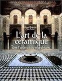 L Art de la ceramique dans l architecture musulmane