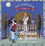 Romeo and Juliet: The Story of the Ballet