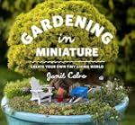 Gardening in Miniature: Create Your O...