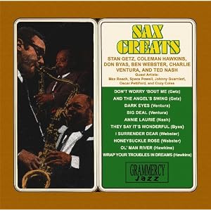 Sax Greats by Various Artists;Stan Getz;Coleman Hawkins;Don Byas;Ben Webster;Charlie Ventura;Ted Nash (Audio CD - 2009)