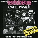 Erste Allgemeine Verunsicherung - Café Passé