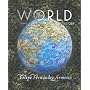 The World: A History, Volume C (from 1700 to the Present)