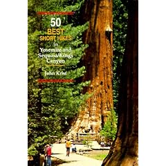 50 Best Short Hikes in Yosemite and Sequoia/Kings Canyon