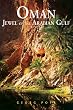 Oman: Jewel of the Arabian Gulf (Odyssey Oman: Jewel of the Arabian Gulf)