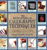 The Encyclopedia of Calligraphy Techniques