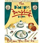The Dim Sum Dumpling Book by  Eileen Yin-Fei Lo