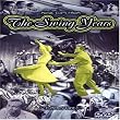 The Swing Years: Elmer's Tune