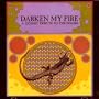 Darken My Fire - A Gothic Tribute to the Doors