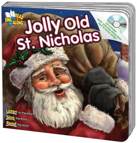 Jolly Old St. Nicholas Read & Sing Along Board Book With CD