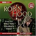 Robin Hood, Will You Tolerate This?: Episode 1