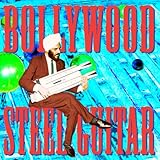 Bollywood Steel Guitar
