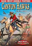 Rare Western Double Feature: Canyon Hawks (1930) / Flying Lariats (1931)