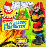 Books : Billy Blazes, Firefighter (FP Rescue Heroes Action Tool Book)