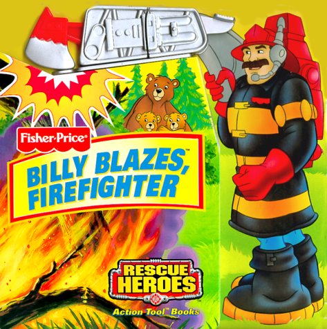 Buy Billy Blazes, Firefighter (Fisher Price) online at Discounted New and Used prices. Delivered to your door with Off-The-Bookshelf.